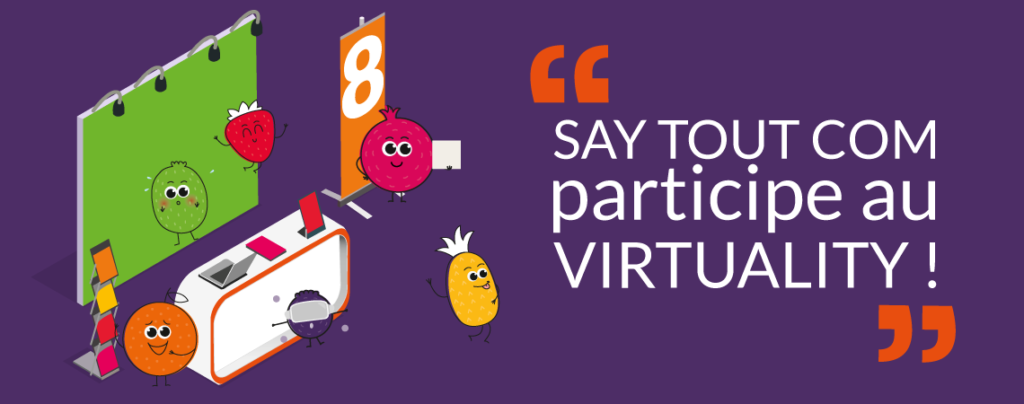SAY TOUT COM participe au salon VIRTUALITY à PARIS